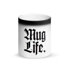 Load image into Gallery viewer, "MUG LIFE" Matte Black Magic Mug