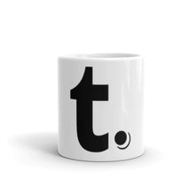 Load image into Gallery viewer, " t. " Mug