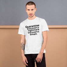 Load image into Gallery viewer, Quarantine (Introvert / Extrovert) T-Shirt