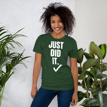 Load image into Gallery viewer, Nike inspired  ̷ J̷u̷s̷t̷ ̷D̷o̷ ̷I̷t̷ Just Did It. Short-Sleeve UNISEX tee