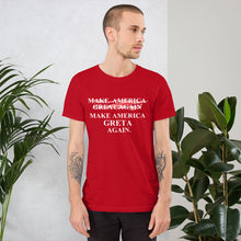 Load image into Gallery viewer, Greta Thunberg v. Trump inspired MAKE AMERICA  ̷G̷R̷E̷A̷T̷ GRETA AGAIN Short-Sleeve Unisex T-Shirt