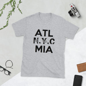 " ATL N.Y.C MIA " short-sleeve unisex tee
