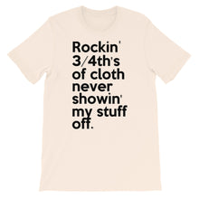 Load image into Gallery viewer, Method Man & Mary J Blige inspired "Rockin' 3/4th's Of Cloth Never Showin My Stuff Off" Unisex T-Shirt