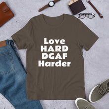 Load image into Gallery viewer, Love HARD DGAF Harder Short-Sleeve UNISEX tee
