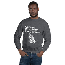 Load image into Gallery viewer, Corona What May Unisex Sweatshirt