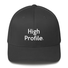 Load image into Gallery viewer, " High Profile" Embroidered Structured Twill Cap