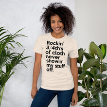 Load image into Gallery viewer, Method Man & Mary J Blige inspired "Rockin' 3/4th's Of Cloth Never Showin My Stuff Off" Unisex T-Shirt