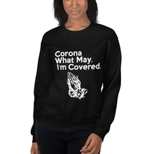 Load image into Gallery viewer, Corona What May Unisex Sweatshirt