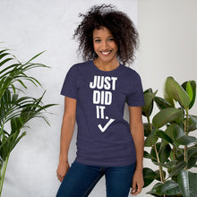 Load image into Gallery viewer, Nike inspired  ̷ J̷u̷s̷t̷ ̷D̷o̷ ̷I̷t̷ Just Did It. Short-Sleeve UNISEX tee