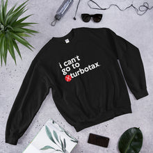 Load image into Gallery viewer, Turbotax (Mike Bloomberg #DemDebate inspired) Unisex Sweatshirt