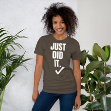 Load image into Gallery viewer, Nike inspired  ̷ J̷u̷s̷t̷ ̷D̷o̷ ̷I̷t̷ Just Did It. Short-Sleeve UNISEX tee