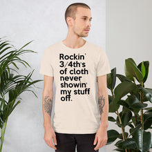 Load image into Gallery viewer, Method Man & Mary J Blige inspired "Rockin' 3/4th's Of Cloth Never Showin My Stuff Off" Unisex T-Shirt