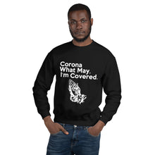 Load image into Gallery viewer, Corona What May Unisex Sweatshirt