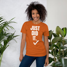 Load image into Gallery viewer, Nike inspired  ̷ J̷u̷s̷t̷ ̷D̷o̷ ̷I̷t̷ Just Did It. Short-Sleeve UNISEX tee