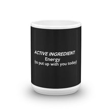 Load image into Gallery viewer, " Active Ingredient " Black Matte Mug