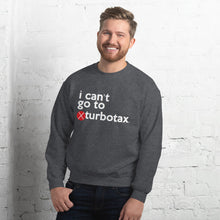Load image into Gallery viewer, Turbotax (Mike Bloomberg #DemDebate inspired) Unisex Sweatshirt