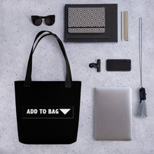 Load image into Gallery viewer, &quot; Add to Bag &quot; shopping cart  button (black) Tote bag