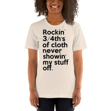 Load image into Gallery viewer, Method Man & Mary J Blige inspired "Rockin' 3/4th's Of Cloth Never Showin My Stuff Off" Unisex T-Shirt