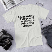 Load image into Gallery viewer, Quarantine (Introvert / Extrovert) T-Shirt
