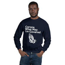Load image into Gallery viewer, Corona What May Unisex Sweatshirt