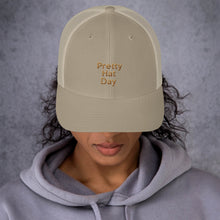 Load image into Gallery viewer, " Pretty Hat Day " (khaki stitch) Trucker Cap
