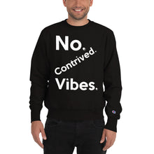 Load image into Gallery viewer, No Contrived Vibes (Jumbo / twisted) Champion™ Sweatshirt