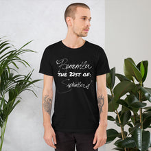 Load image into Gallery viewer, Remember the 21st of September |  Earth Wind and Fire inspired  Short-Sleeve Unisex T-Shirt