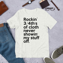 Load image into Gallery viewer, Method Man & Mary J Blige inspired "Rockin' 3/4th's Of Cloth Never Showin My Stuff Off" Unisex T-Shirt