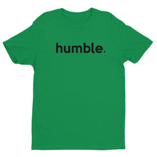 Load image into Gallery viewer, " Humble " Short Sleeve Tee (UNISEX)