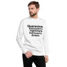 Load image into Gallery viewer, Quarantine (Introvert / Extrovert) Unisex Fleece Pullover