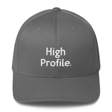 Load image into Gallery viewer, " High Profile" Embroidered Structured Twill Cap