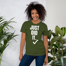 Load image into Gallery viewer, Nike inspired  ̷ J̷u̷s̷t̷ ̷D̷o̷ ̷I̷t̷ Just Did It. Short-Sleeve UNISEX tee