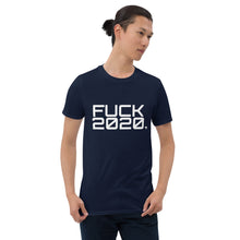 Load image into Gallery viewer, " FCK 2020 " Short-Sleeve Unisex T-Shirt