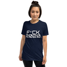 Load image into Gallery viewer, " F*CK 2020 " Short-Sleeve Unisex T-Shirt