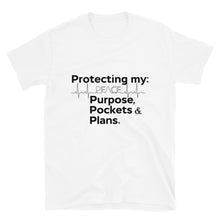 Load image into Gallery viewer, "Protecting My Peace, Purpose, Pockets and Plans" (black letter) Short-Sleeve Unisex T-Shirt