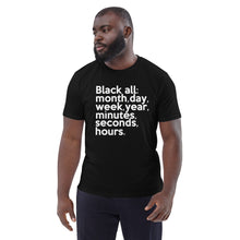 Load image into Gallery viewer, "Black All Year" Unisex organic cotton t-shirt