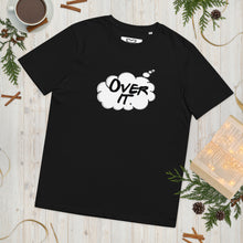 Load image into Gallery viewer, Summer Walker inspired &quot; Over It &quot;Unisex organic cotton t-shirt