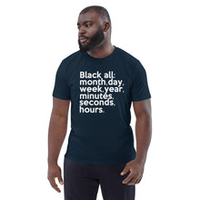 Load image into Gallery viewer, "Black All Year" Unisex organic cotton t-shirt