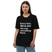 Load image into Gallery viewer, Dave Chappelle canceled UNISEX premium viscose hemp t-shirt