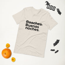 Load image into Gallery viewer, Buenas Noches Roaches Short-Sleeve Unisex T-Shirt