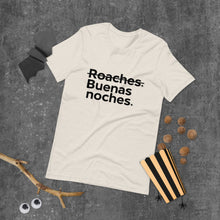 Load image into Gallery viewer, Buenas Noches Roaches Short-Sleeve Unisex T-Shirt
