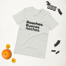 Load image into Gallery viewer, Buenas Noches Roaches Short-Sleeve Unisex T-Shirt