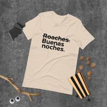Load image into Gallery viewer, Buenas Noches Roaches Short-Sleeve Unisex T-Shirt