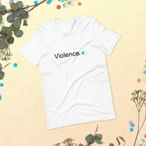 "I Chose Violence" Short-Sleeve Unisex T-Shirt