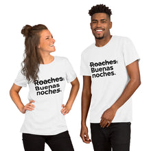 Load image into Gallery viewer, Buenas Noches Roaches Short-Sleeve Unisex T-Shirt