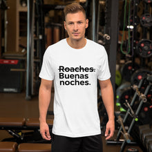 Load image into Gallery viewer, Buenas Noches Roaches Short-Sleeve Unisex T-Shirt