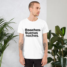 Load image into Gallery viewer, Buenas Noches Roaches Short-Sleeve Unisex T-Shirt