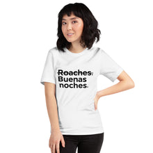 Load image into Gallery viewer, Buenas Noches Roaches Short-Sleeve Unisex T-Shirt