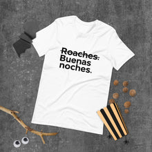 Load image into Gallery viewer, Buenas Noches Roaches Short-Sleeve Unisex T-Shirt