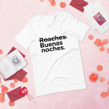 Load image into Gallery viewer, Buenas Noches Roaches Short-Sleeve Unisex T-Shirt